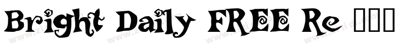 Bright Daily FREE Re字体转换
